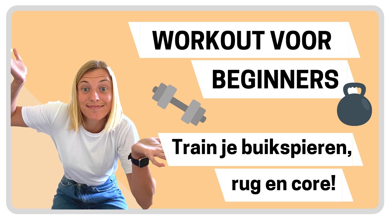 Workout voor beginners voor buik- en rugspieren (CORE WORKOUT)