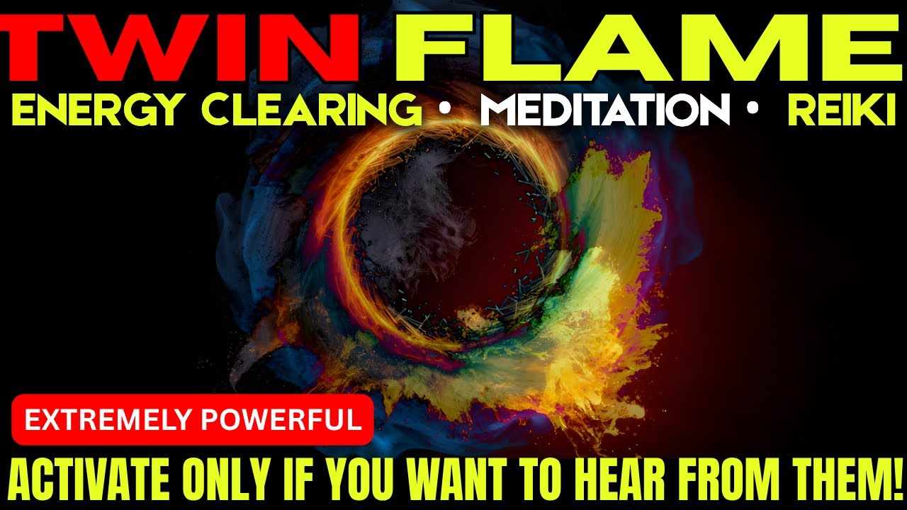 CLEAR TWIN FLAME COMMUNICATION BLOCKS 🔥❤ I TWIN FLAME MEDITATION I NO ADS I DARK SCREEN I 11 HOURS
