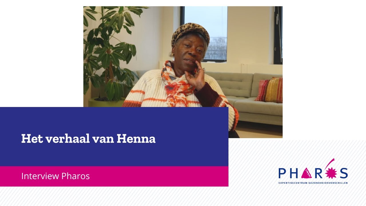 Het verhaal van Henna | Pharos, expertisecentrum gezondheidsverschillen