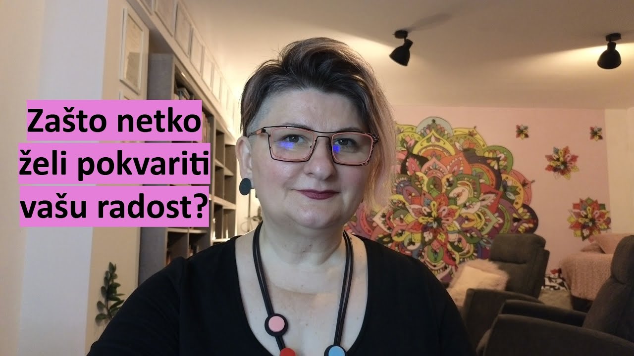 Zašto neki žele umanjiti vašu radost?