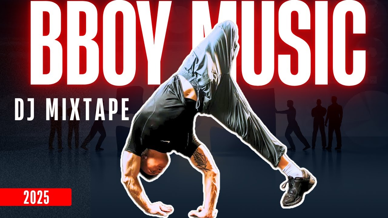 BBOY MUSIC DJ MIXTAPE | RARE HYPE BREAKS FOR PRACTICE SESSIONS #97 | 2025