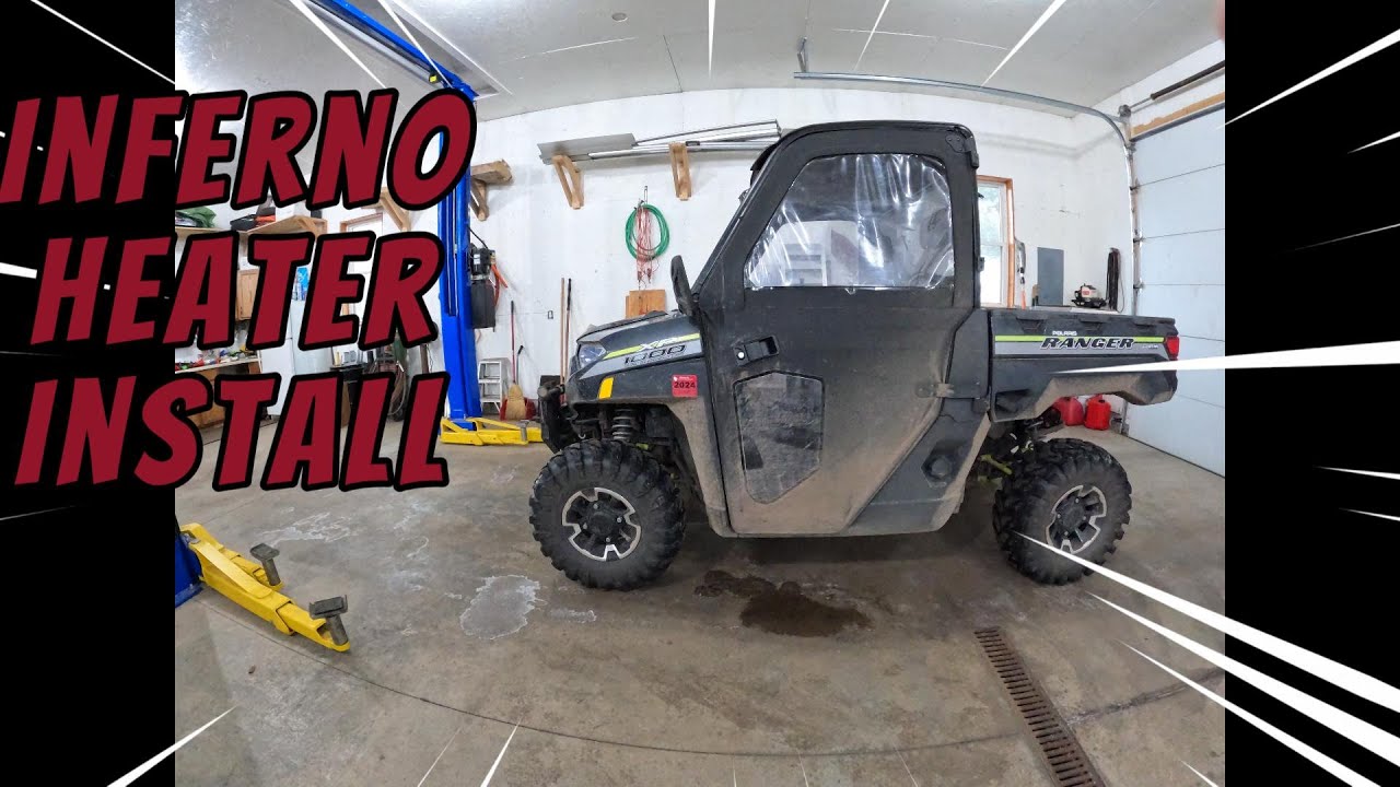 Polaris Ranger Inferno Heater Step-by-Step Install