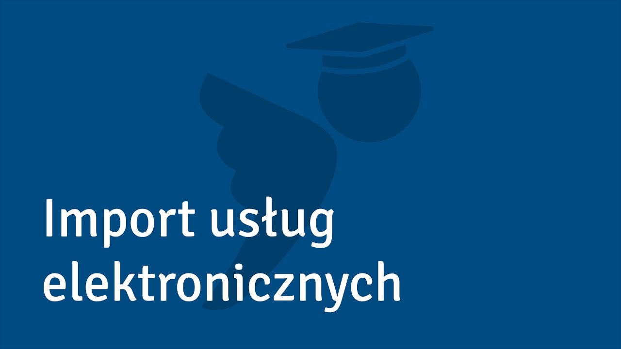 Import usług elektronicznych - Akademia Księgomościa