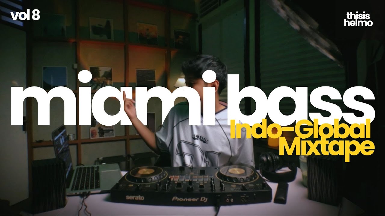 Thisishelmo | Indo-Global Miami Bass Mix | Heartbreak Anniversary, Sombr, Lamine Yamal | Vol. 08