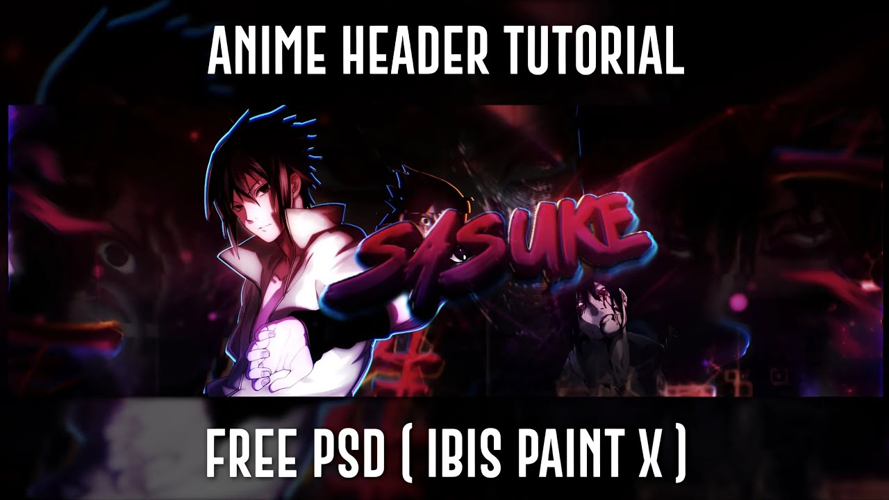 Anime Header Tutorial - Ibis Paint X (+ Free PSD) 