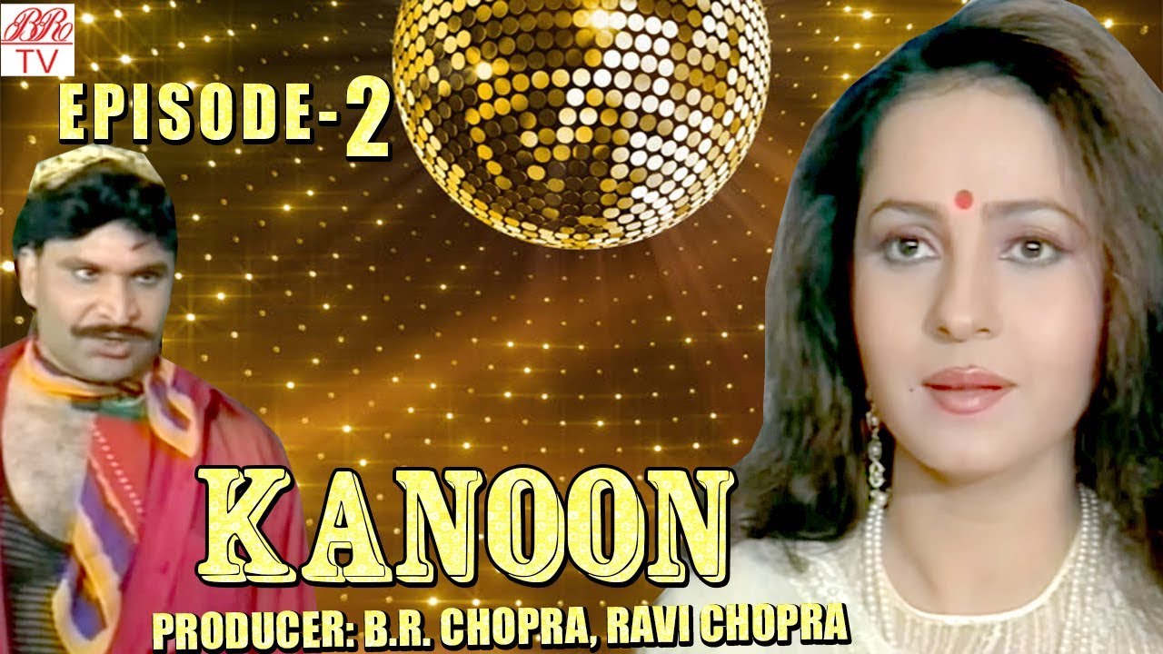 Kanoon || BR Chopra Hindi TV Serial-Khamoshi| Episode-2 | Popular Hindi Serial