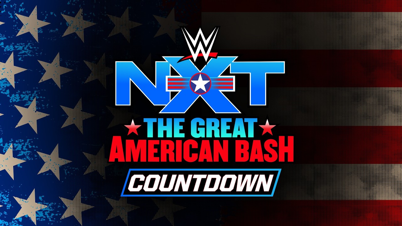 Countdown to NXT The Great American Bash: June 28, 2026