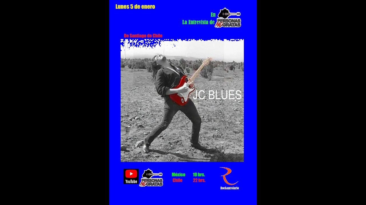 PERSONAS NO GRATAS 2699 ENTREVISTA JC Blues (Chile)
