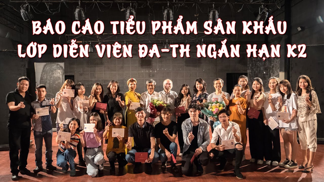 LỄ BẾ GIẢNG LỚP DIỄN VI&Ecirc;N KỊCH, ĐIỆN ẢNH - TRUYỀN H&Igrave;NH NGẮN HẠN KH&Oacute;A 2 NĂM 2020 | CLB NT SKĐA HN