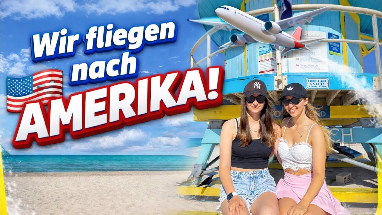 🌴✈️ WIR FLIEGEN NACH AMERIKA – MIAMI | TEIL [1/2] 🇺🇸🌊 | SxrahDE