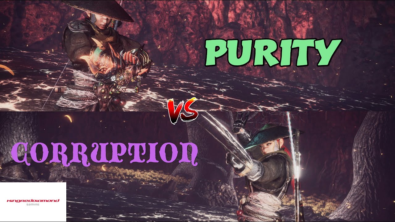 NIOH 2: PURITY VS CORRUPTION!! YOU DECIDE!!