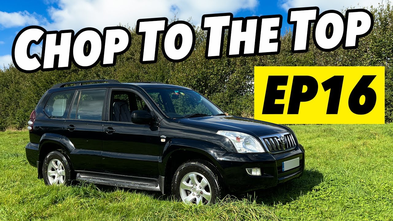 CHOP TO THE TOP - EP16 | TOYOTA LAND CRUISER - Flipping / Trading Up From A Cheap Car To A Supercar