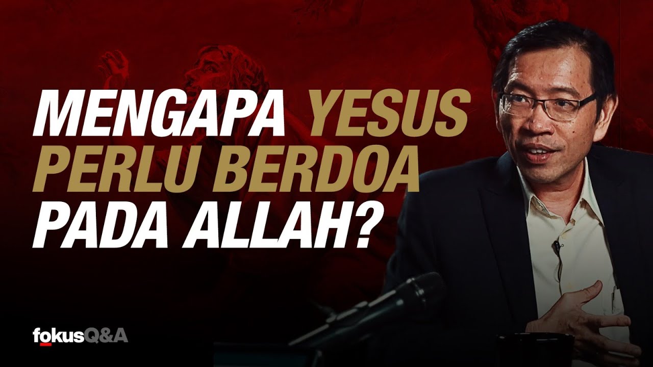 Apakah Salah Mengerti Tritunggal Mempengaruhi Keselamatan? | FOKUS Q&A #01