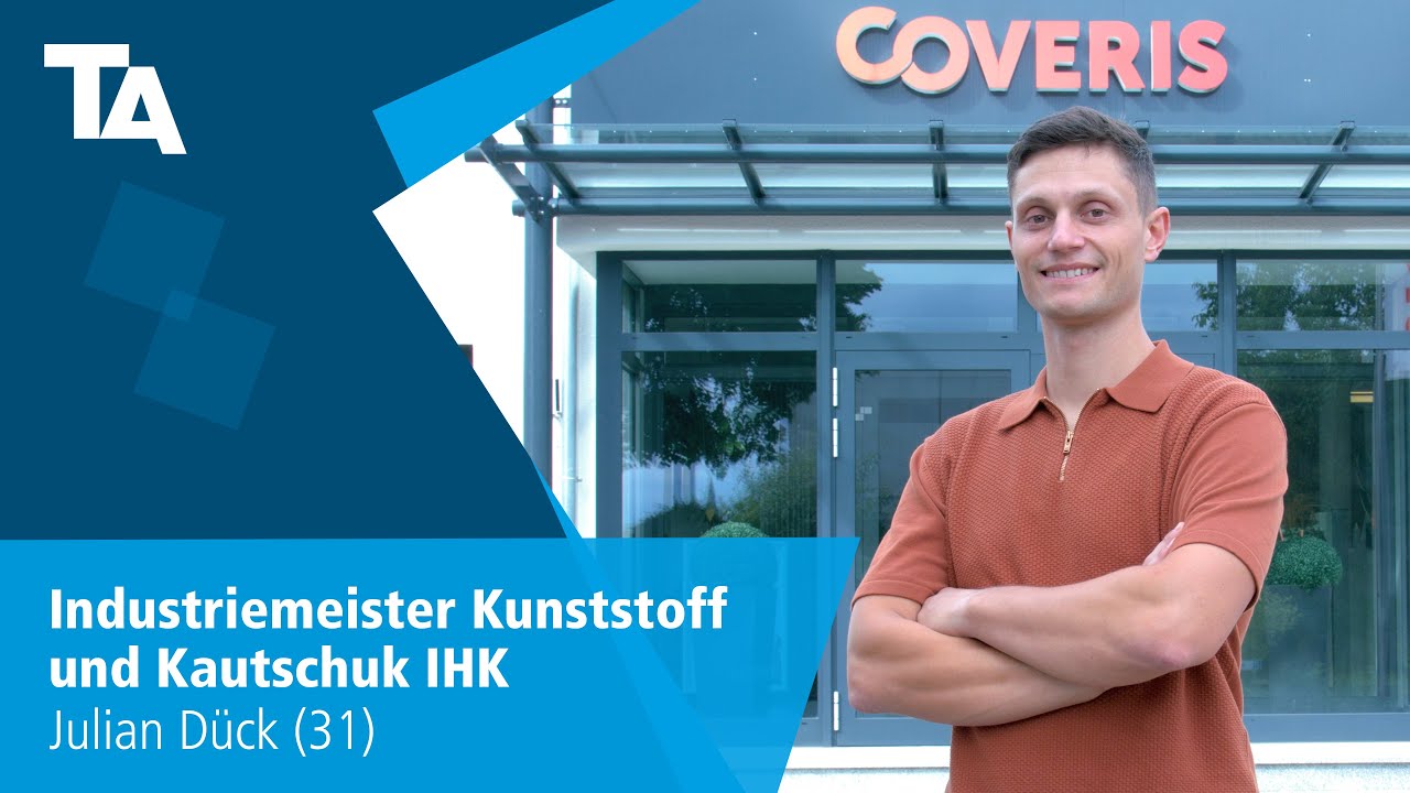 Industriemeister Kunststoff und Kautschuk - Julian Dück (31) - Erfahrungsbericht