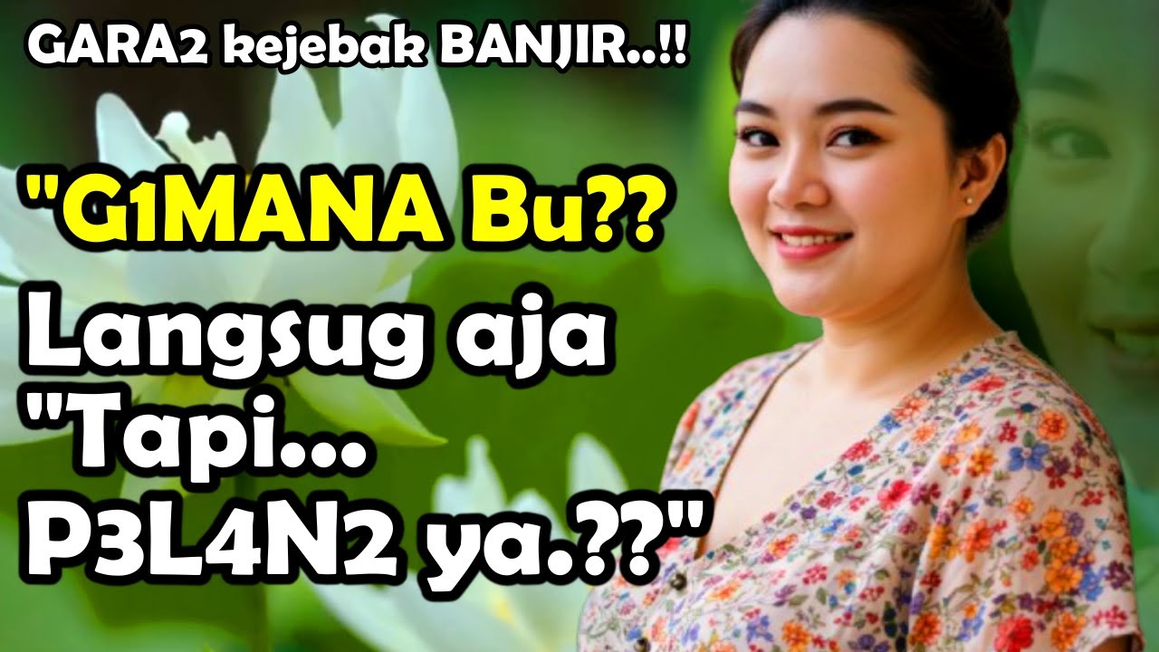 KISAH NYATA: Sopir Dan Majikan, Terjebak Banjir Berujung Bahagia