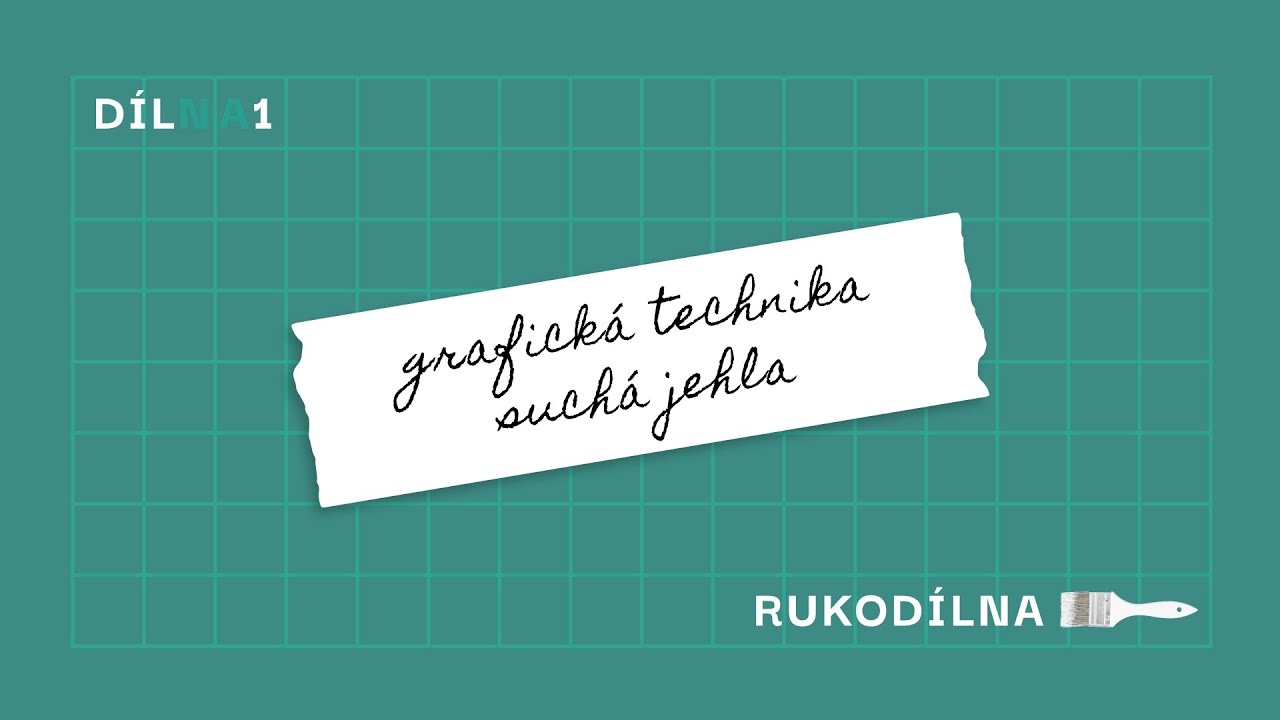 RUKODÍLNA — Grafická technika suchá jehla