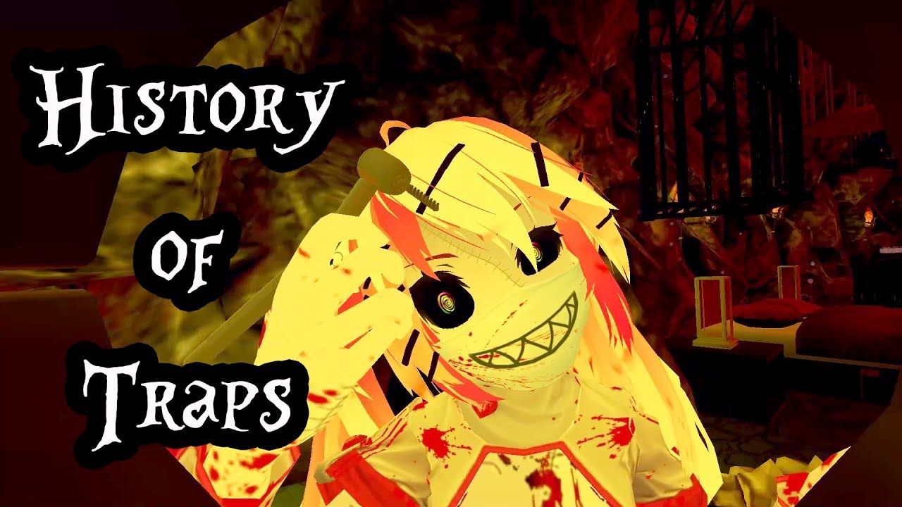 The History of Traps 101