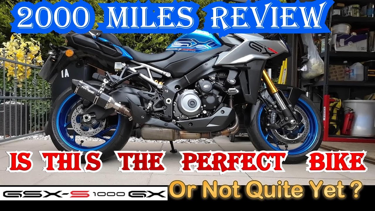 Suzuki GSX S1000GX  Honest review after  2000miles
