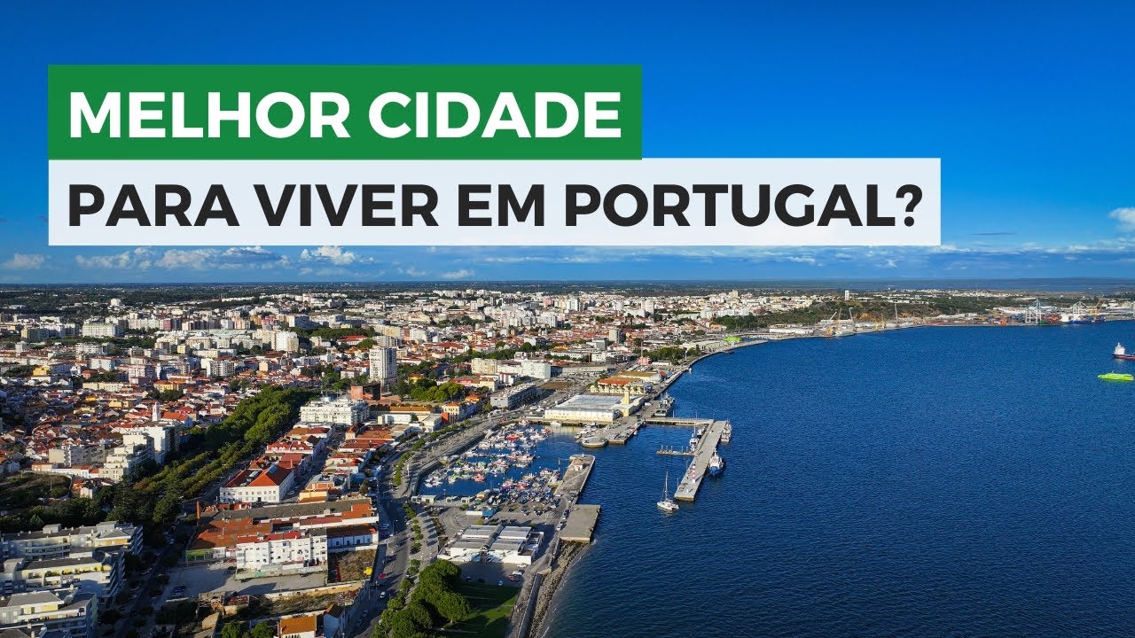 Por que essa é uma das melhores regiões para viver em Portugal?