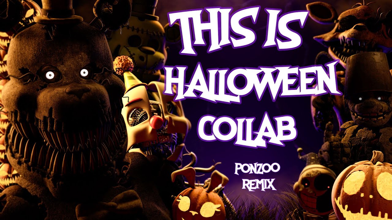 [FNAF/SFM/B3D] - This Is Halloween Collab