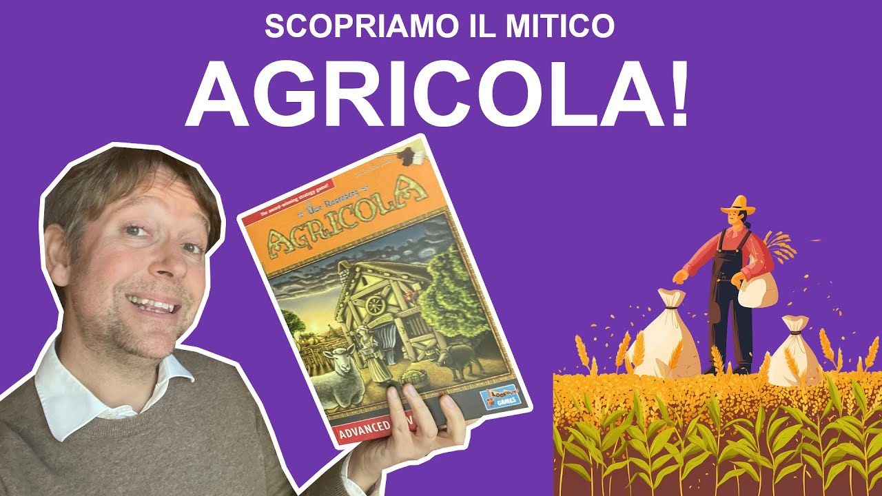 Agricola - Il capolavoro di Uwe Rosenberg!