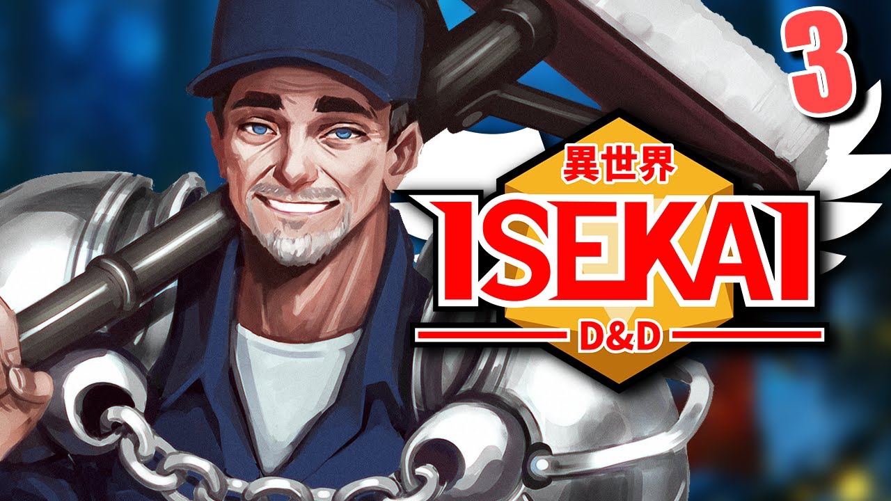 ISEKAI D&D #3 | 