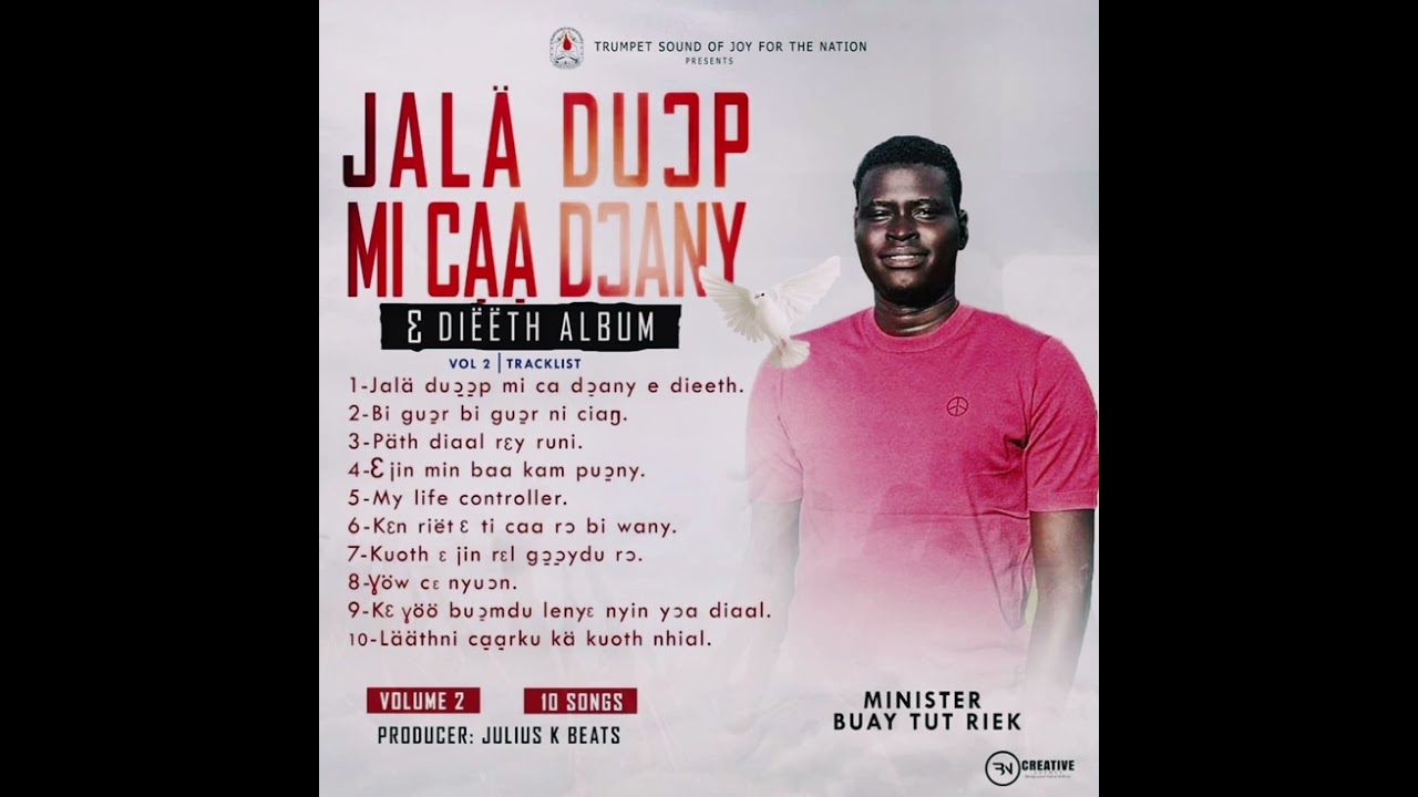 Buay Tut Riek _ Jalä duop mi ca doany e dieeth  2nd album non-stop Playlist