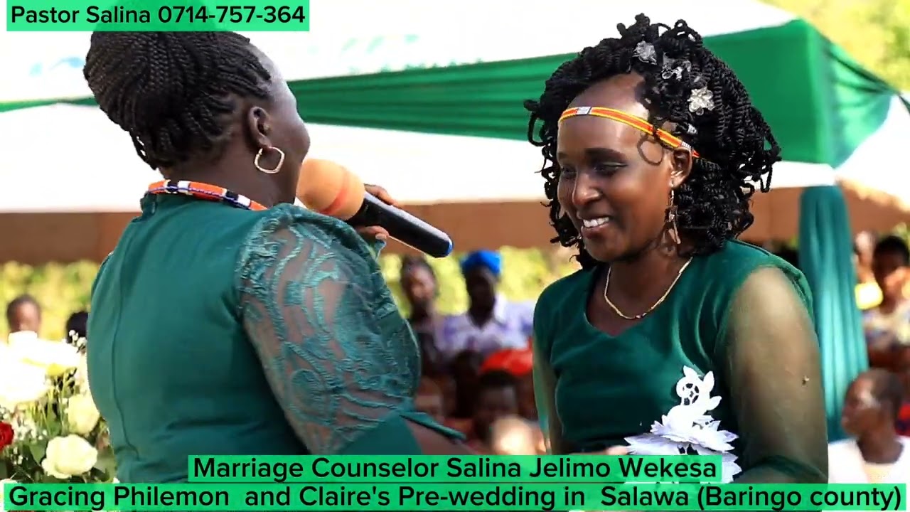ULIPENDEWA NINI KWA NDOA.pst salina gracing Philimon n Claire koito in salawa baringo county