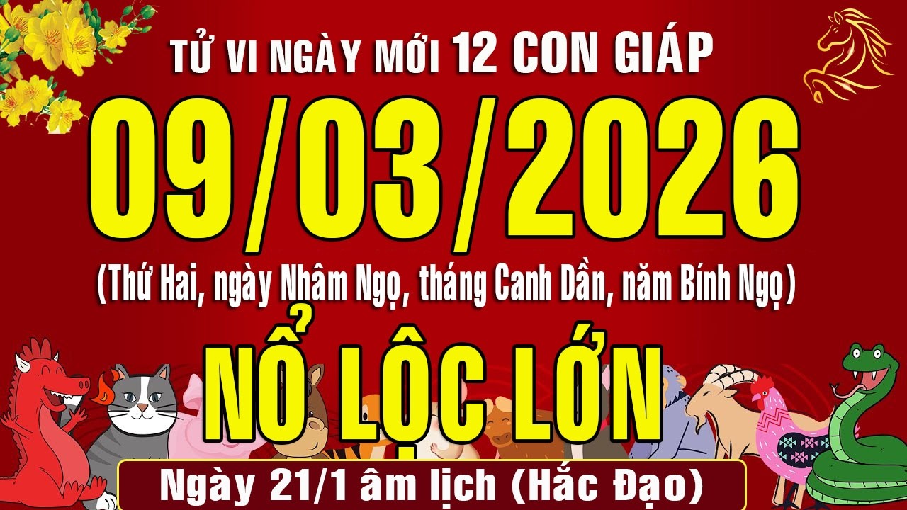 Tử vi ngày mới, Thứ Hai (9/3/2026) của 12 con giáp, chuẩn xác #tuvingay #doanvanbau