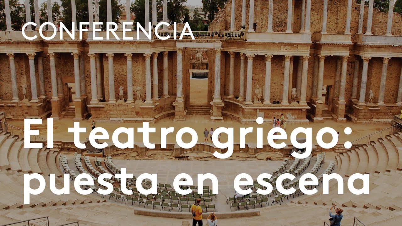 Representación y puesta en escena en el teatro griego | Carlos García Gual y Miguel del Arco