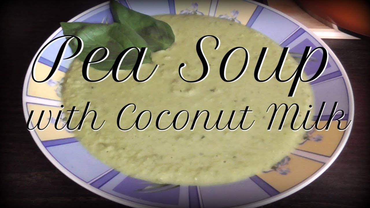 Pea Soup with Coconut Milk