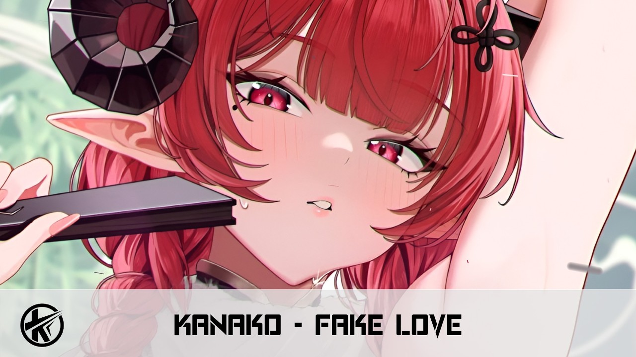 Nightcore - Fake Love [Kanako]