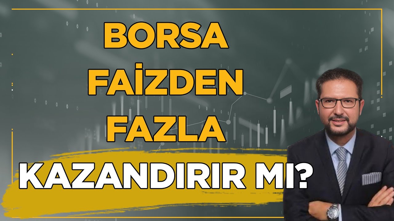 Borsanın Getirisi Faiz Getirisini Geçer mi? Borsa 2026'da Enflasyondan Fazla Kazandırır mı? 📊📈💵
