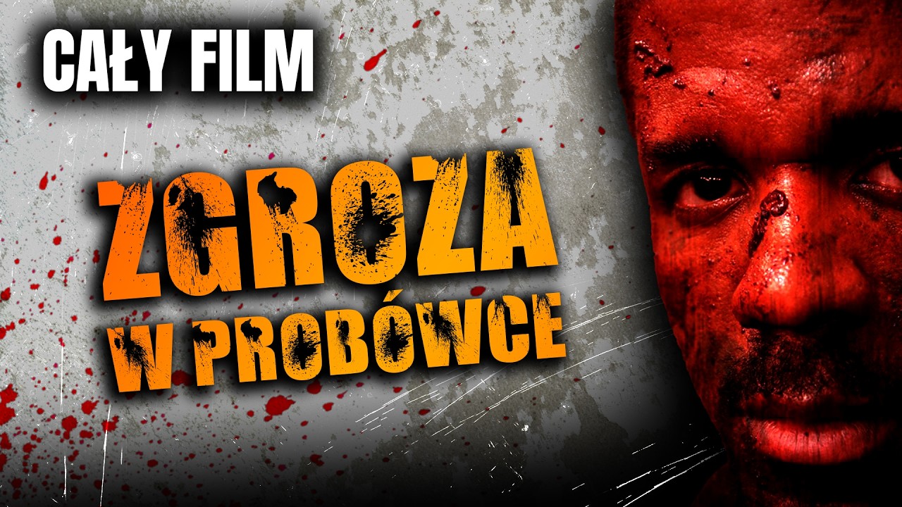 ZGROZA W PROBÓWCE (2011) // HORROR // CAŁY FILM PO POLSKU