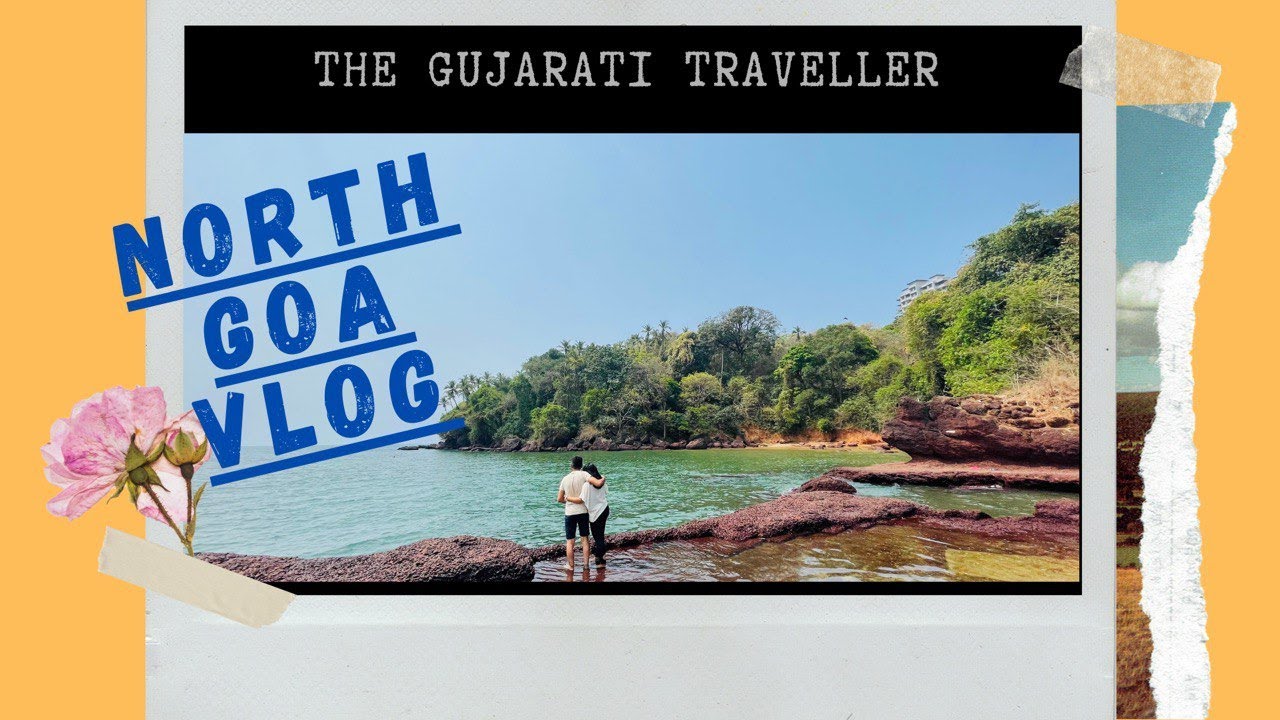 North Goa 3 days trip plan | Goa Vlog In Gujarati |  Total Expense to travel Goa |