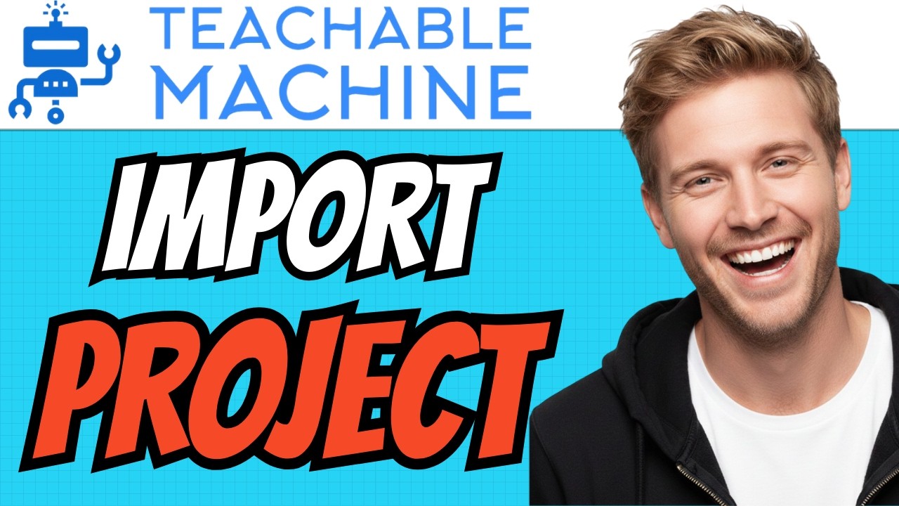 How To IMPORT Project In Teachable Machine (QUICK & EASY) 2026