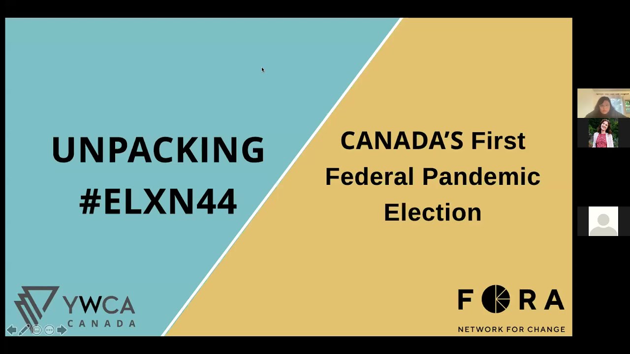 #Elxn44 - Unpacking Canada's First Pandemic Federal Election