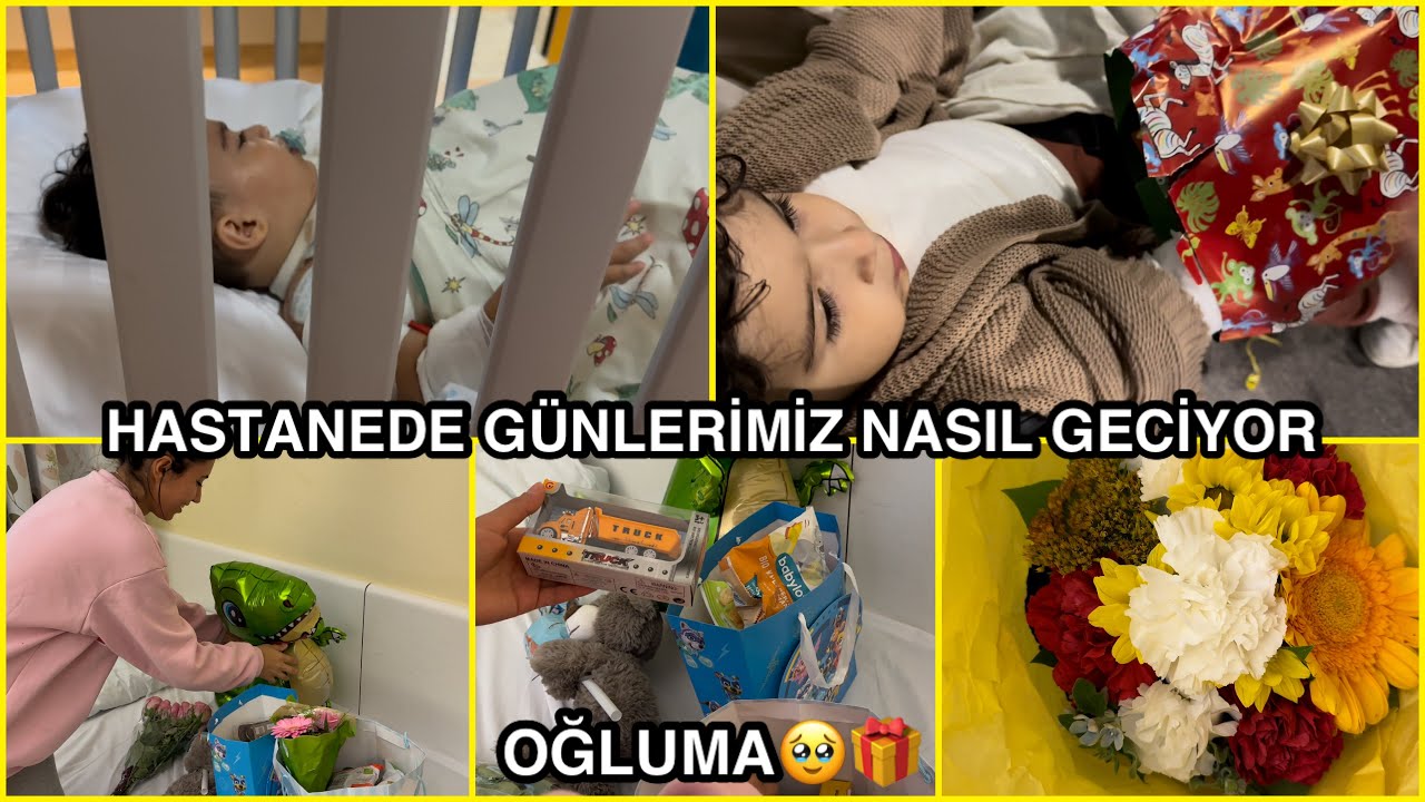 OĞLUMUZUN SON DURUMU NE⁉️HASTA ZİYARETİNE GELDİLER🥹BOL HEDİYE OĞLUMA❤️