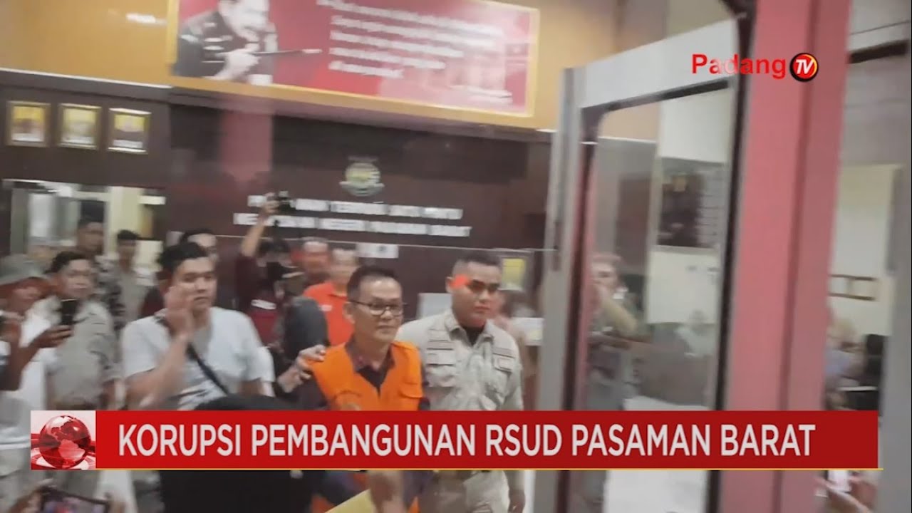 Kasus Korupsi Mega Proyek Pembangunan Rumah Sakit Umum Daerah Pasaman Barat