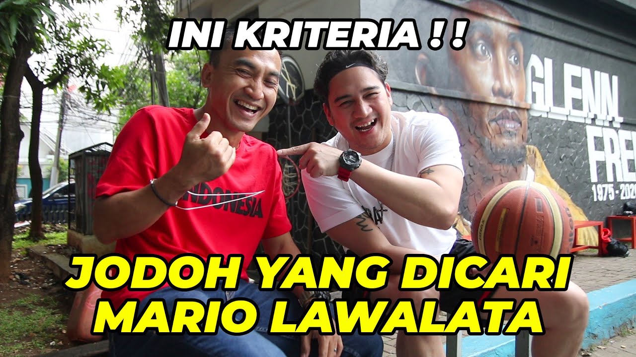 KRITERIA JODOH YANG DICARI MARIO LAWALATA !! ???