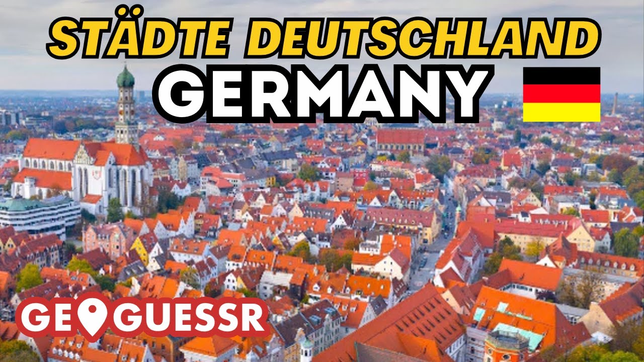 Germany Cities/ Städte Deutschland on GeoGuessr: American plays Edition