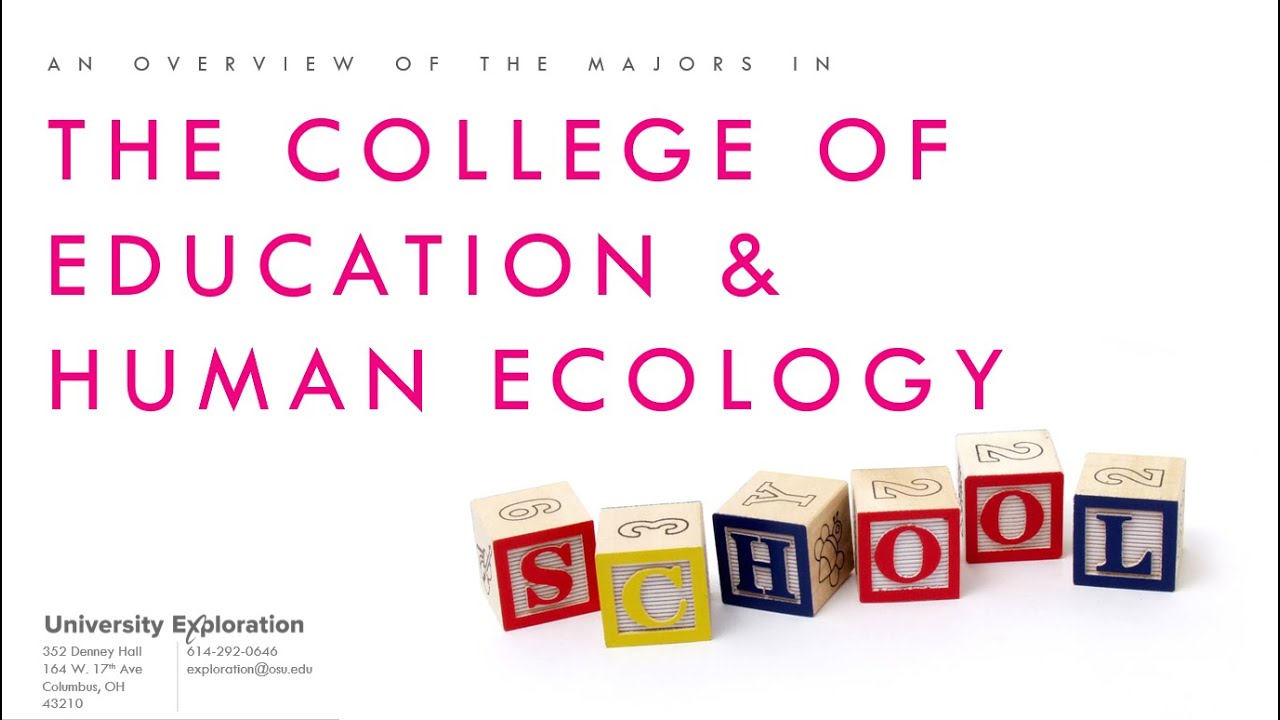 College of Education & Human Ecology Overview Video