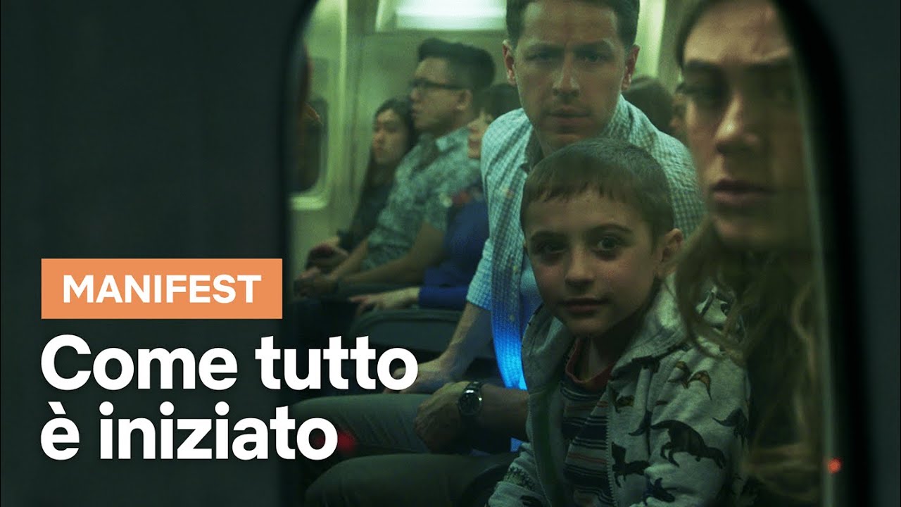 MANIFEST: l’aereo su cui tutto è iniziato | Netflix Italia