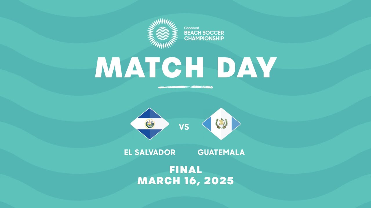 El Salvador vs Guatemala | 2025 Concacaf Beach Soccer Championship