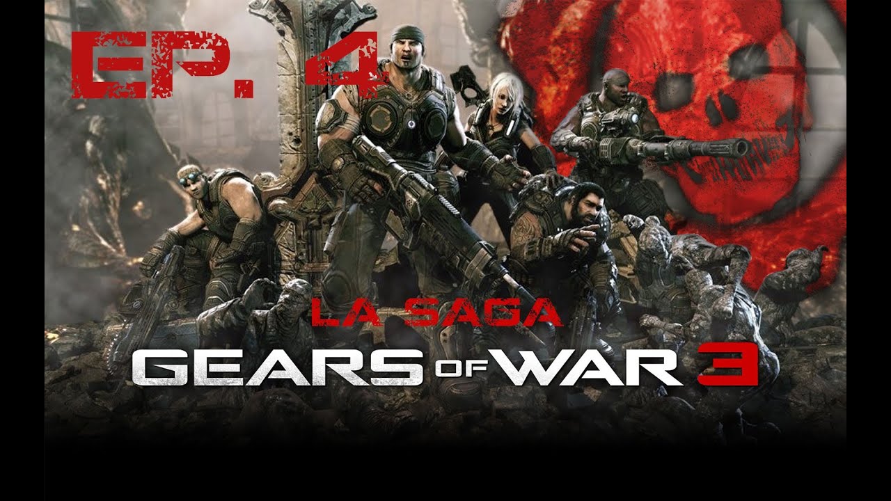 Saga Gears Of War - GoW 3 - Ep.4