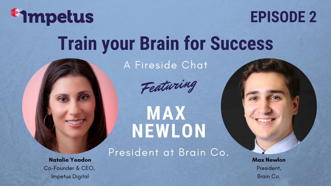 Fireside Chat with Max Newlon from Brain Co.