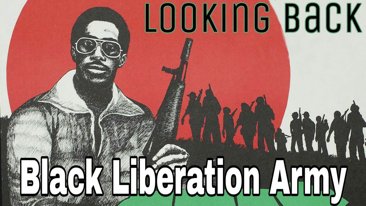 Looking Back - Black Liberation Army