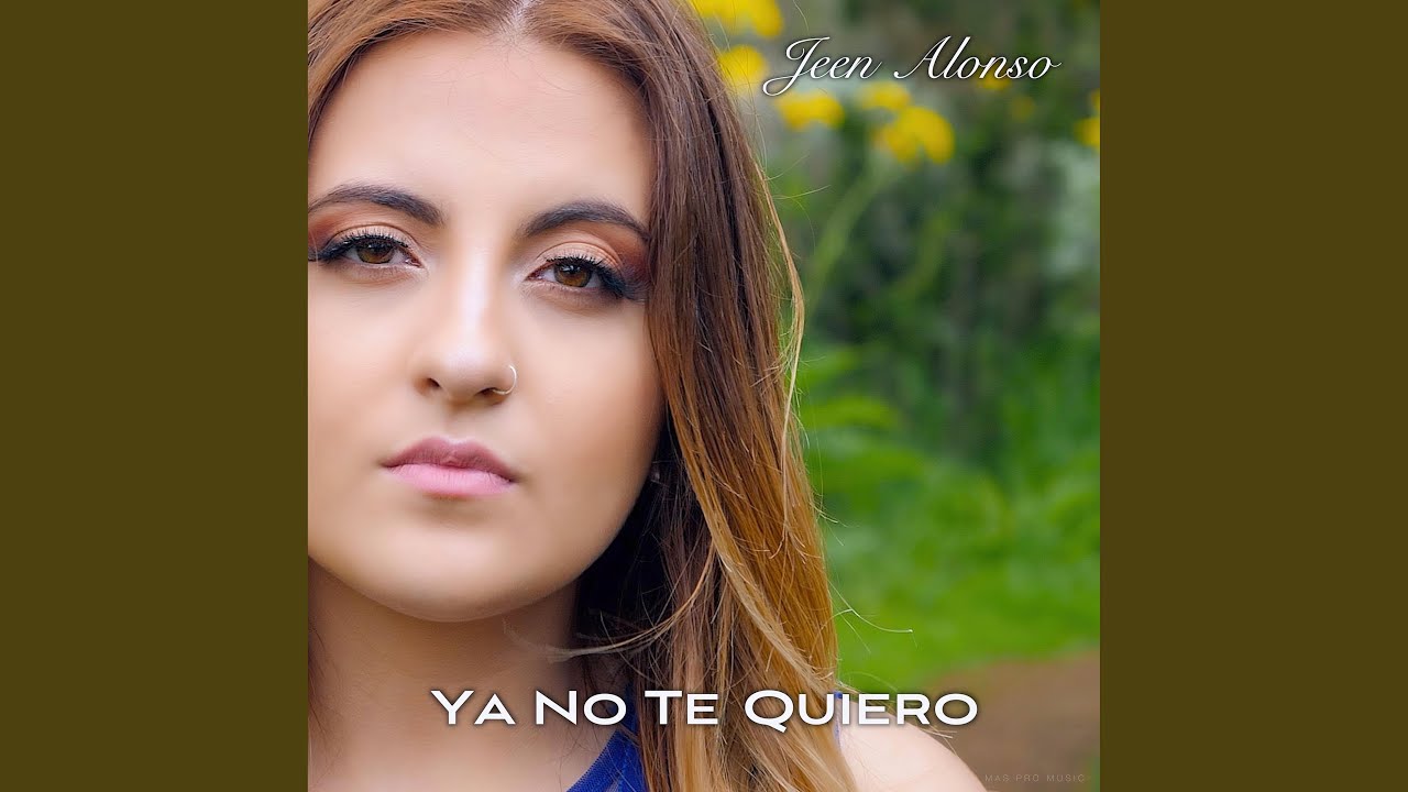 Ya No Te Quiero