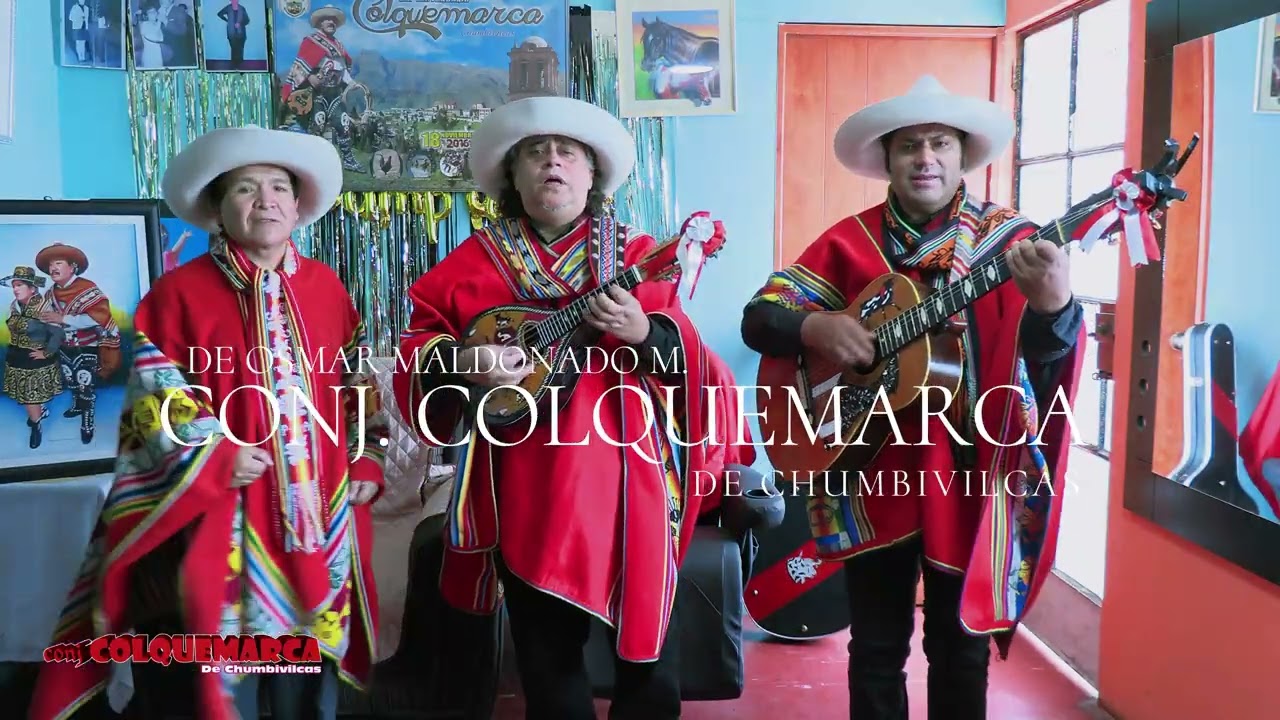 CONJ. COLQUEMARCA DE CHUMBIVILCAS - BAJO UN ARBOLITO VERDE DR.