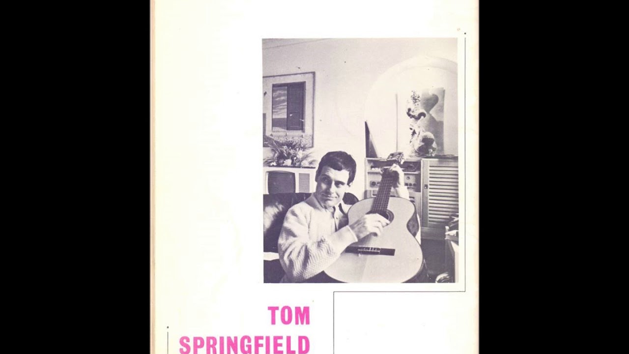 Tom Springfield - For Mary